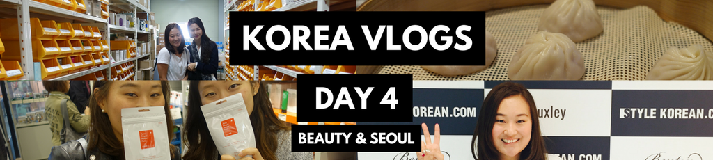KOREA VLOGS: DAY 4 | Style Korean KBeauty Heaven!